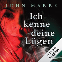 : John Marrs - Ich kenne deine Lügen