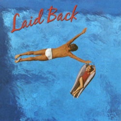 : Laid Back - Collection - 1981-2012