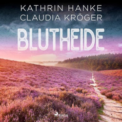 : Kathrin Hanke, Claudia Kröger - Blutheide