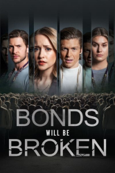 : Bonds Will Be Broken 2024 1080p WEBRip x264 AAC-YIFY