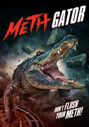 : Attack of the Meth Gator 2023 Multi Complete Bluray-Gma