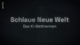 : Schlaue neue Welt Das Ki Wettrennen 2024 German Doku 720p Web x264-Tmsf