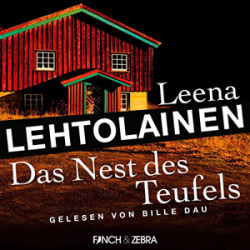 : Leena Lehtolainen - Die Leibwächterin 3 - Das Nest des Teufels