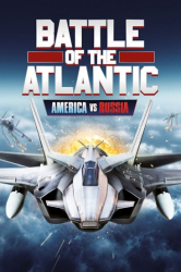 : Battle of the Atlantic America vs Russia German 2023 Ac3 BdriP x264-Gma