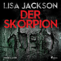 : Lisa Jackson - Alvarez und Pescoli 1 - Der Skorpion