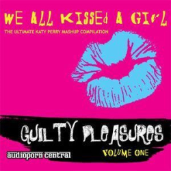 : We All Kissed A Girl (The Ultimate Mashup) (2008)