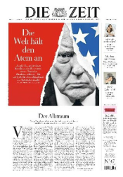 :  Die Zeit mit Magazin No 47 vom 07 November 2024