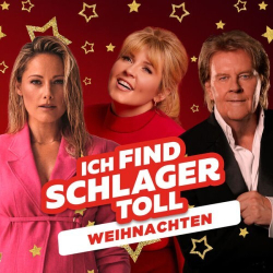 : Weihnachten Schlager - Ich find Schlager toll (2024)