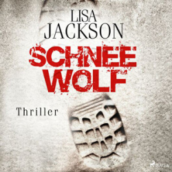 : Lisa Jackson - Alvarez und Pescoli 5 - Schneewolf