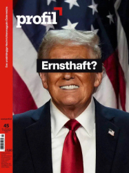 :  Profil Nachrichtenmagazin No 45 vom 09 November 2024