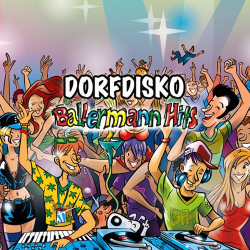 : Dorfdisko 2022 - Ballermann Hits  (2022)