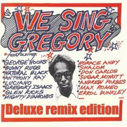 : We Sing Gregory (Deluxe Remix Edition) (2018)