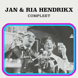 : Jan & Ria Hendrikx - Jan & Ria Hendrikx Compleet (2024)