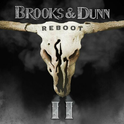 : Brooks & Dunn - Reboot II (2024)