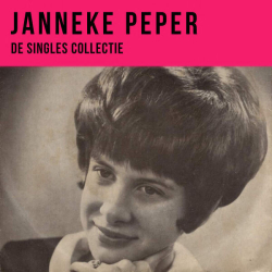 : Janneke Peper - De Singles Collectie (Remastered 2024) (2024)