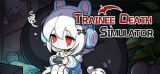 : Trainee Death Simulator-Tenoke