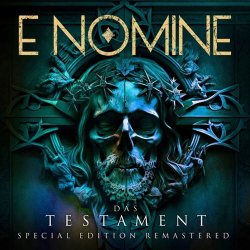 : E Nomine - Das Testament (Special Edition Remastered) (2023)