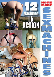 : 12 Machines in Action Homemade Sex-Machines