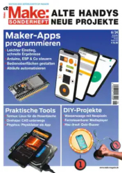 : c't Make Magazin No 06 2024