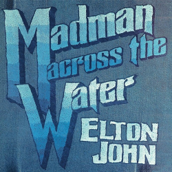 : Elton John - Madman Across The Water (Deluxe Edition)  (2022)