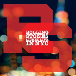 : The Rolling Stones - Licked Live In NYC  (2022)