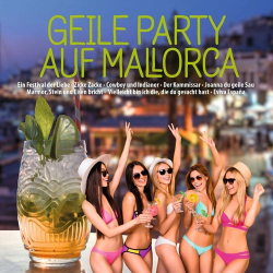 : Geile Party auf Mallorca (2024)