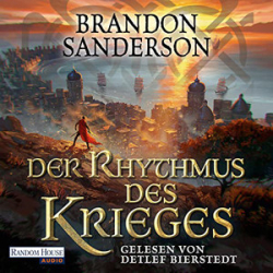 : Brandon Sanderson - Die Sturmlicht-Chroniken 8 - Der Rhythmus des Krieges