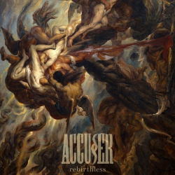 : Accuser - Rebirthless (2024)