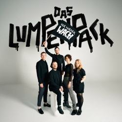 : Das Lumpenpack - Nie wieder W A C H (2024)