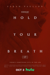 : Hold Your Breath 2024 German Eac3 Dl 2160p Web Hdr Dv x265-GlobalDynamics