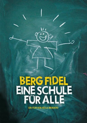 : Berg Fidel Eine Schule fuer Alle 2011 German Doku Web H264-ClassiCal