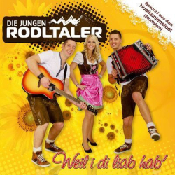 : Die Jungen Rodltaler - Weil I Di Liab Hab' (2001)