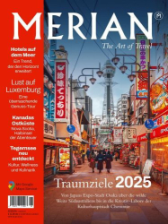 : Merian Magazin Die Lust am Reisen No 06 2024
