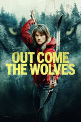 : Out Come the Wolves Wir sind die Beute 2024 German Dl 2160p Web h265-Sauerkraut