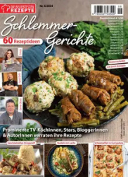 :  Die Beliebtesten Rezepte Magazin No 06 2024