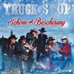 : Truck Stop - Schöne Bescherung (2019)