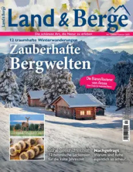 :  Land & Berge Magazin Januar No 01 2025