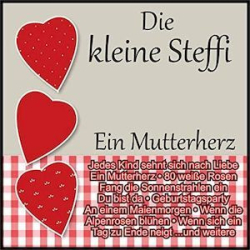 : Die Kleine Steffi - Ein Mutterherz (2020)