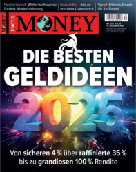 :  Focus Money Finanzmagazin No 52,01 vom 18 Dezember 2024