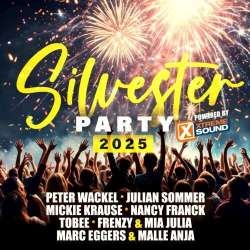 : Silvesterparty 2025 Powered by Xtreme Sound (2024) Flac