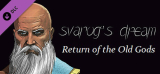 : Svarogs Dream Return of the Old Gods-Rune