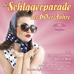 : Die Schlagerparade der 60er Jahre (2018)