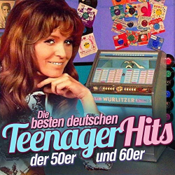 : Die besten deutschen Teenager-Hits der 50er und 60er (2019)