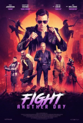 : Fight Another Day 2024 Multi Complete Bluray-Monument