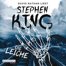 : Stephen King - Die Leiche(ungekürzt)