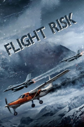 : Flight Risk 2025 German Ac3 Md Dl 1080p Dv Hdr Web H265-iSseymiYake