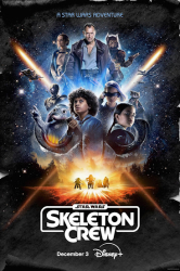 : Star Wars Skeleton Crew 2024 S01 Complete German Eac3 Dl 2160p Web Hdr Dv x265-GlobalDynamics