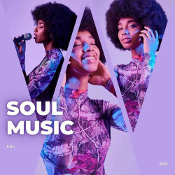 : Soul music mix - 2025 (2025)