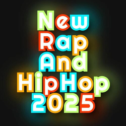 : New Rap and Hip Hop 2025 (2025)