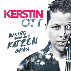 : Kerstin Ott - Nachts sind alle Katzen grau (2021) FLAC